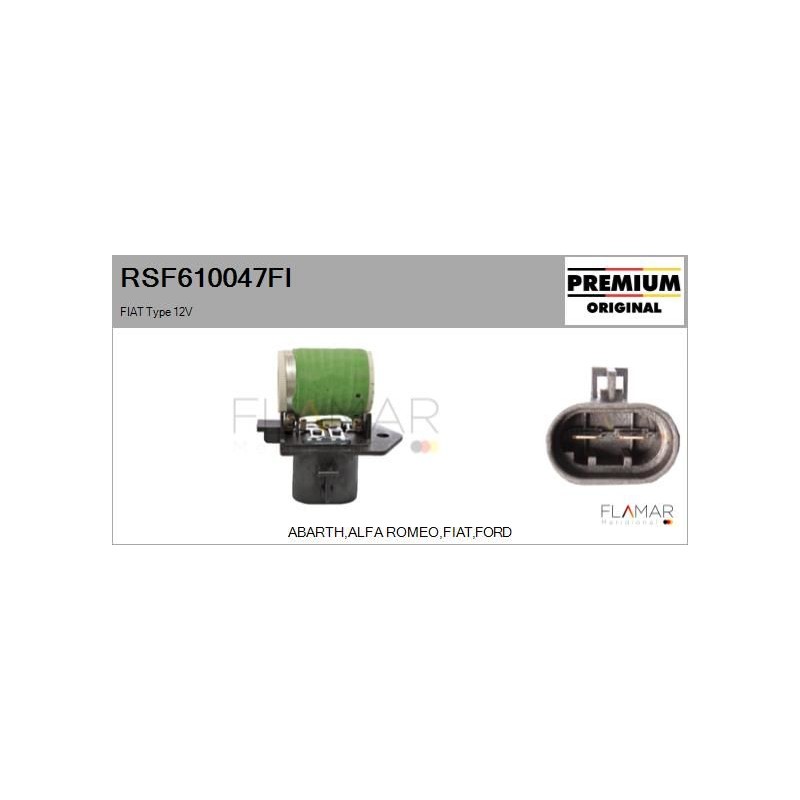 FLAMAR RSF610047FI Resistencia serie, motor eléctrico (ventilador del radiador) - 1