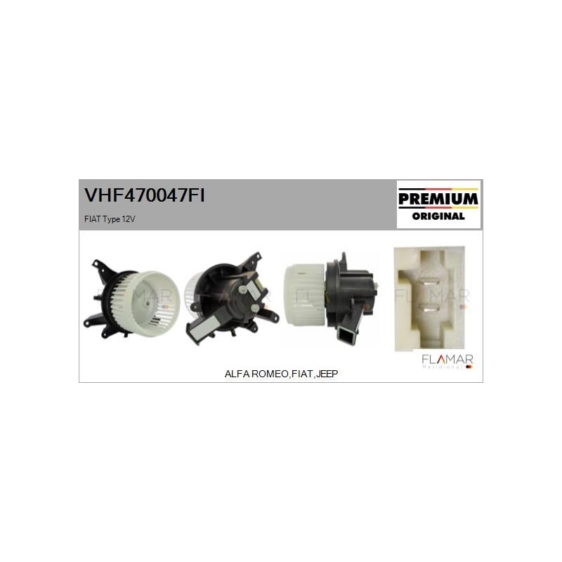FLAMAR VHF470047FI Ventilador habitáculo - 1