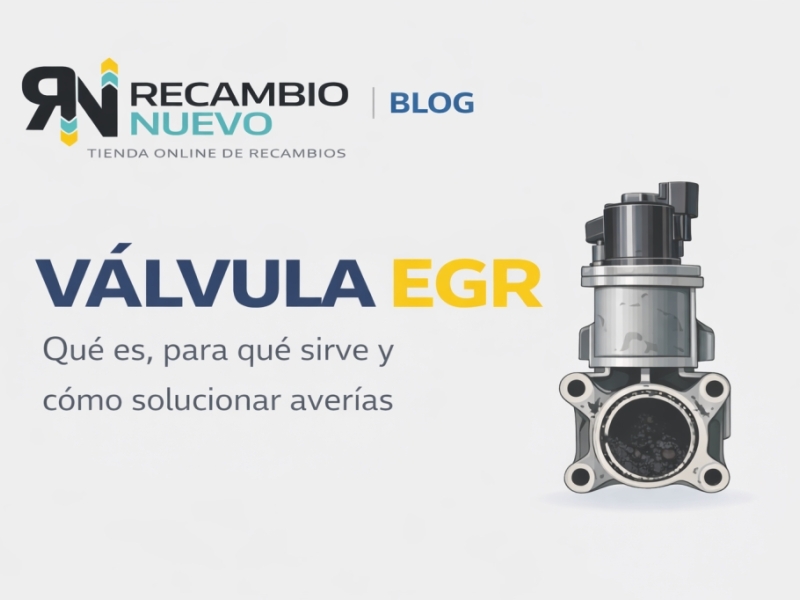Fallos comunes en la válvula EGR y cómo solucionarlos
